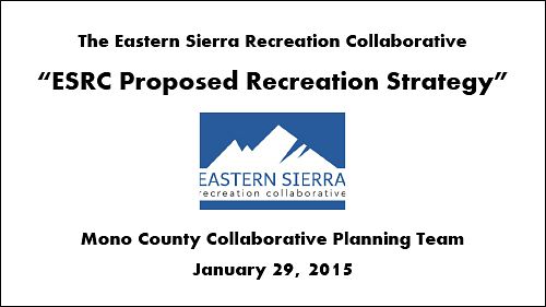 ESRC - Presentation to Mono County Collaborative Planning Team