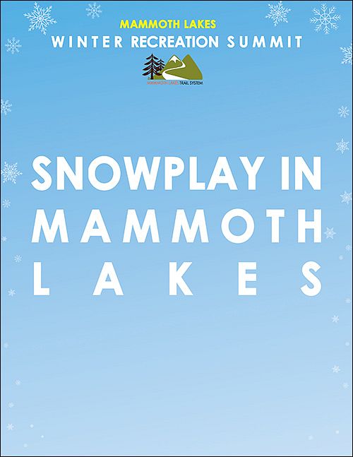 Mammoth Lakes Snowplay Area Candidate Locations