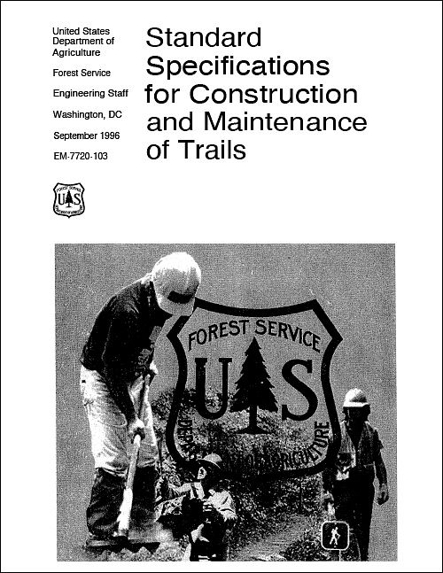 USFS Standard Specs for Trails: September - 1996