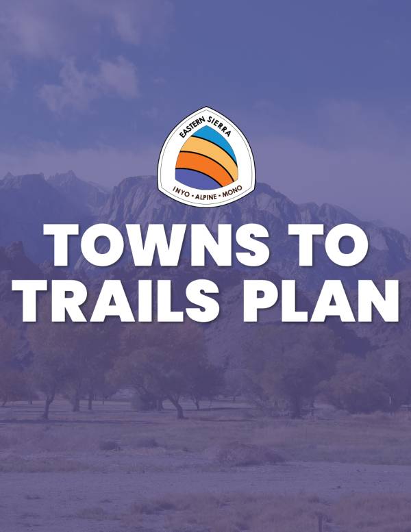 Sierra Nevada Conservancy - Towns to Trails